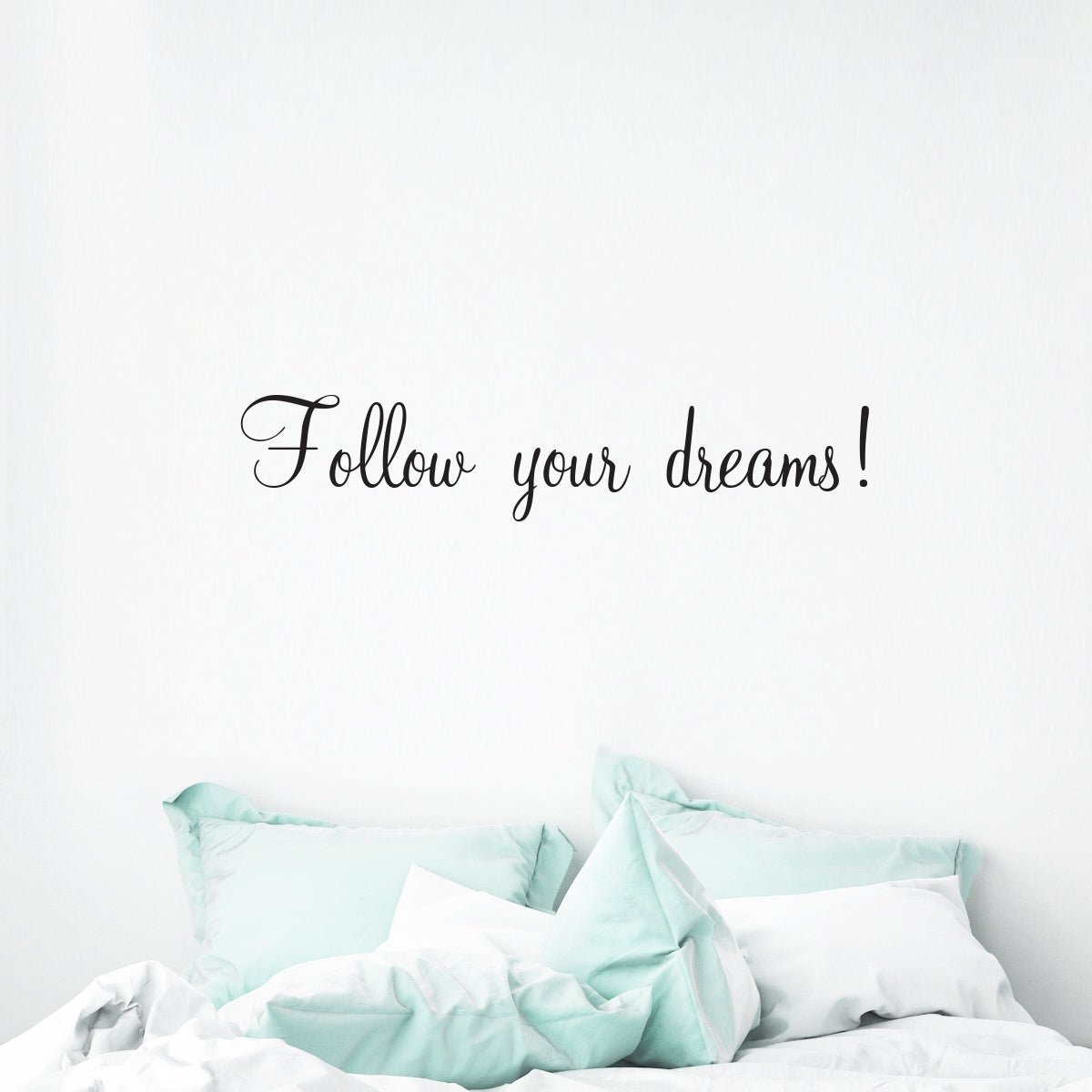 Väggord Follow your dreams - Dekortorget