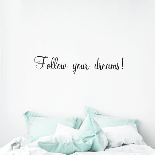 Väggord Follow your dreams - Dekortorget