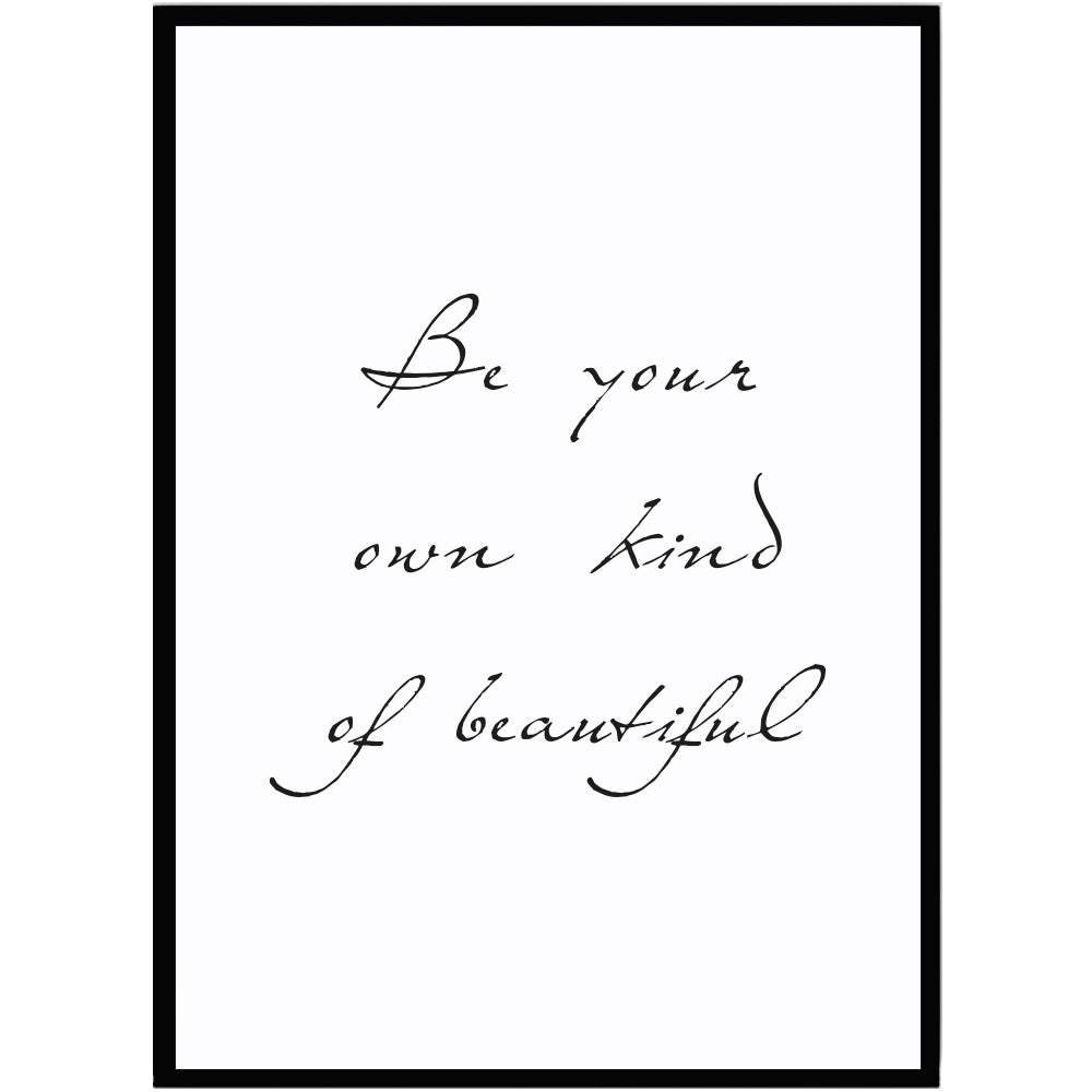 Poster Be your own - Dekortorget