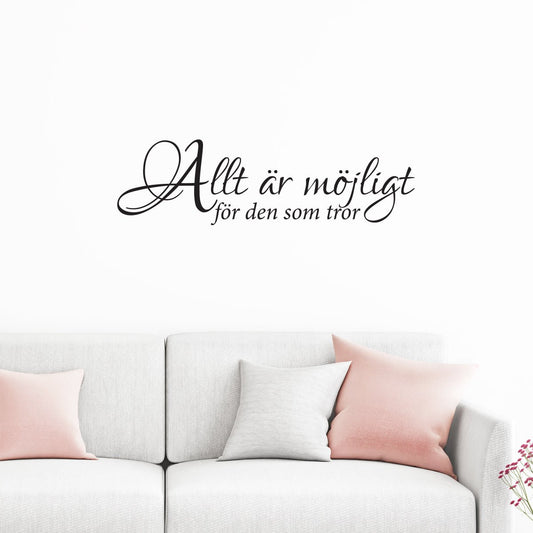 Väggord allt är möjligt - Dekortorget