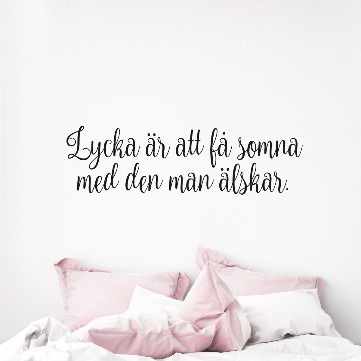 Väggord Lycka är - Dekortorget