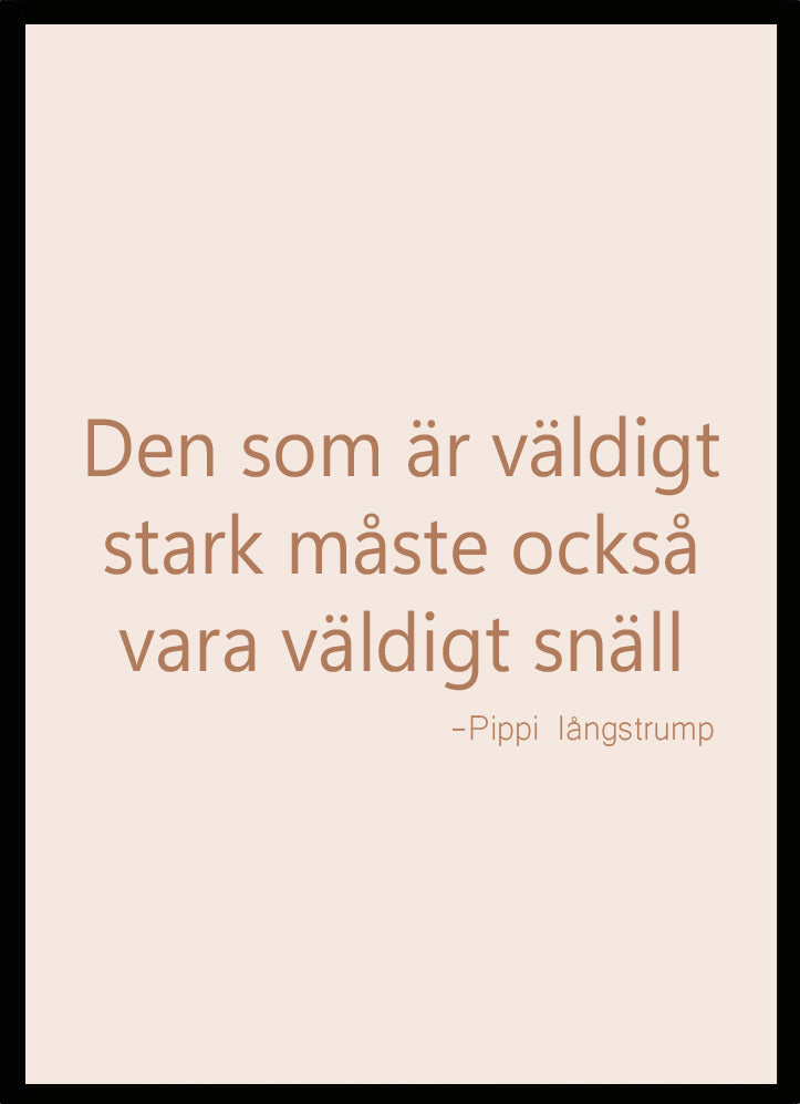 Poster Citat Pippi