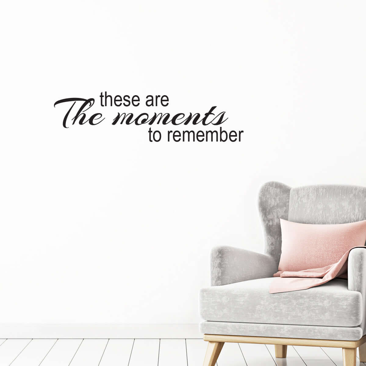 Väggord These are the moments - Dekortorget