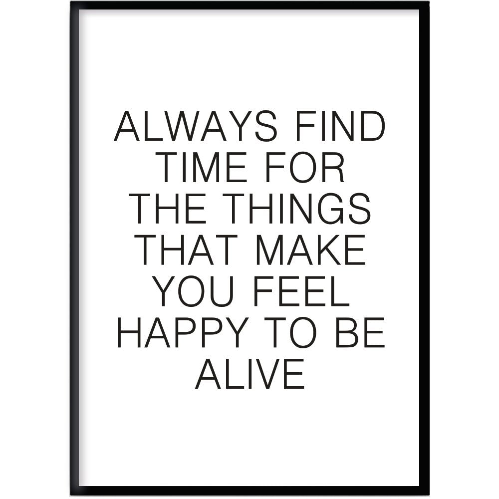 Poster Always find time - Dekortorget