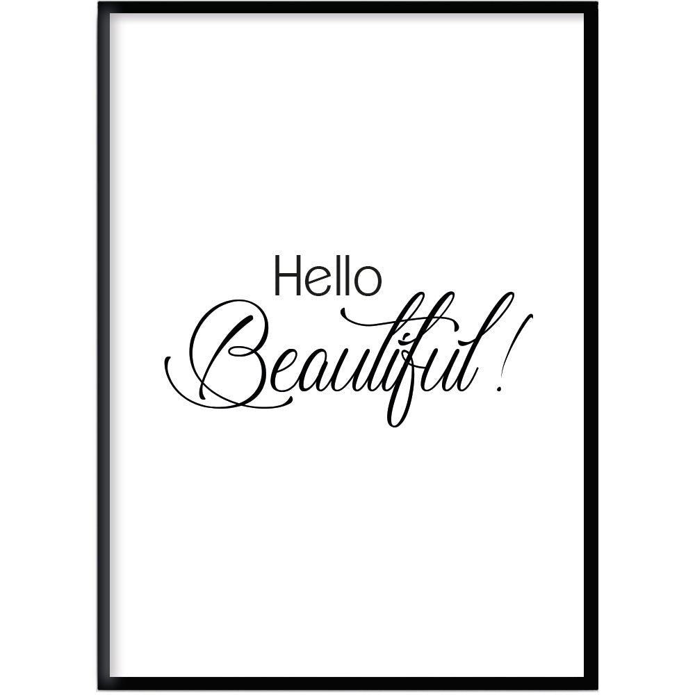Poster Hello beautiful - Dekortorget