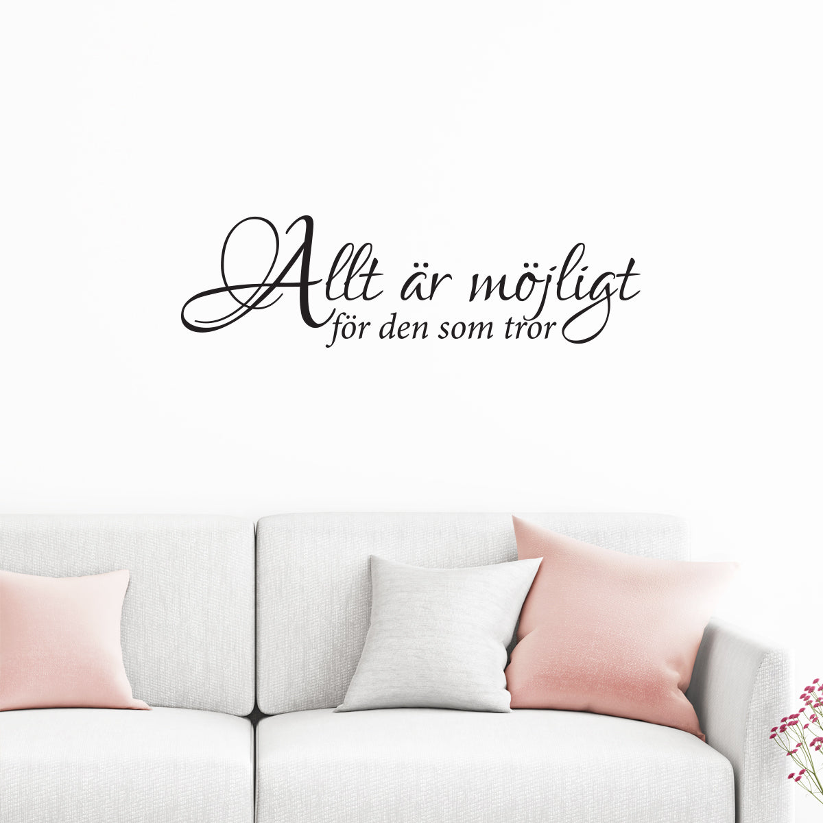 Väggord allt är möjligt