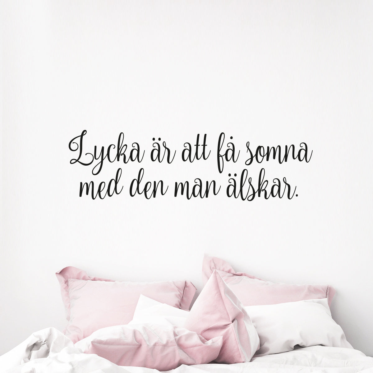 Väggord Lycka är