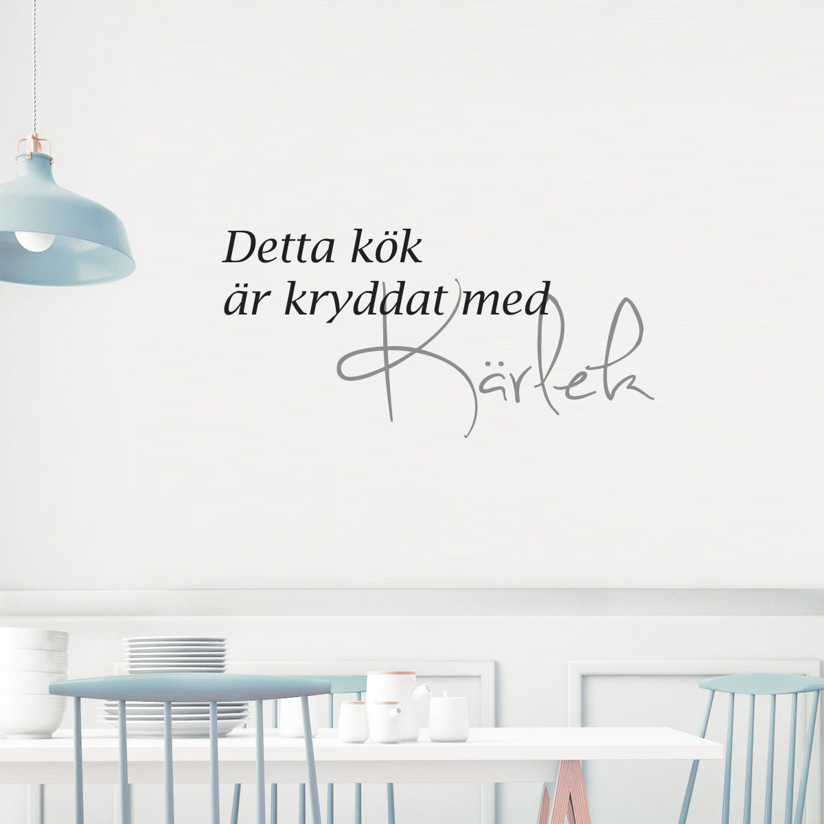 Väggord Detta kök är kryddat
