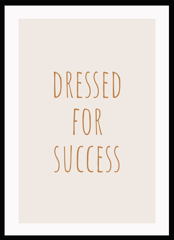 Poster Dressed for success